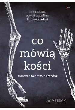 Co mówią kości
