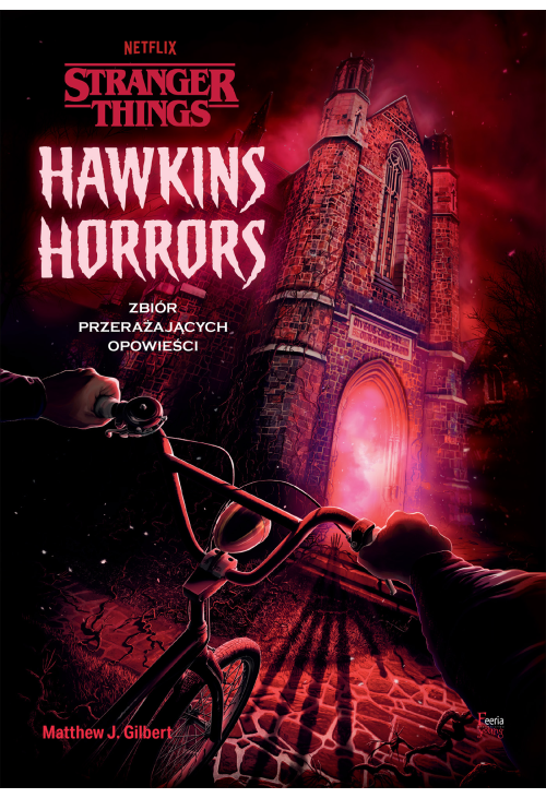 Hawkins Horrors. Stranger Things.
