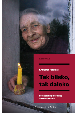 Tak blisko, tak daleko