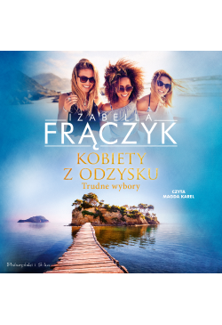 Kobiety z odzysku. Trudne...