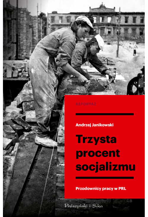 Trzysta procent socjalizmu