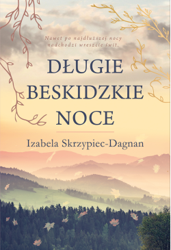 Długie beskidzkie noce