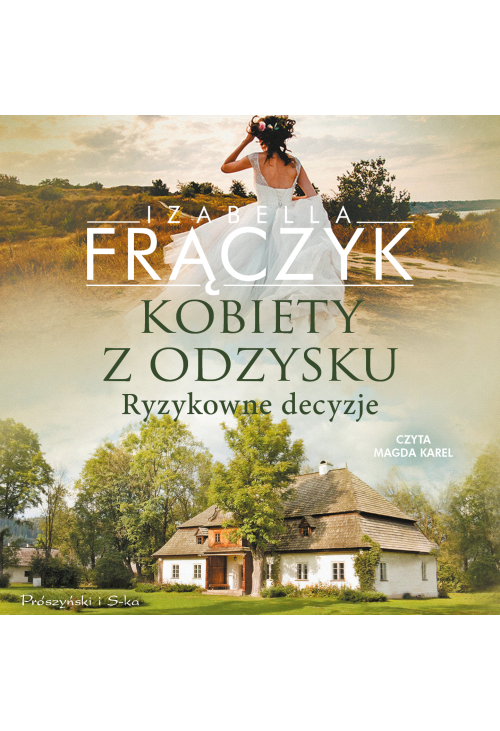 Kobiety z odzysku. Ryzykowne decyzje