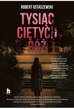 Tysiąc ciętych róż
