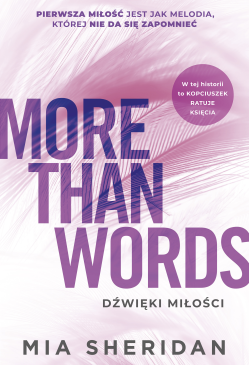 More Than Words. Dźwięki...