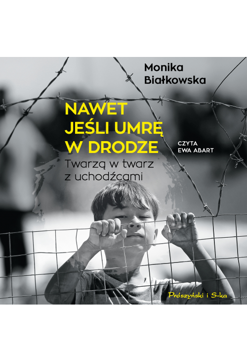 Nawet jeśli umrę w drodze