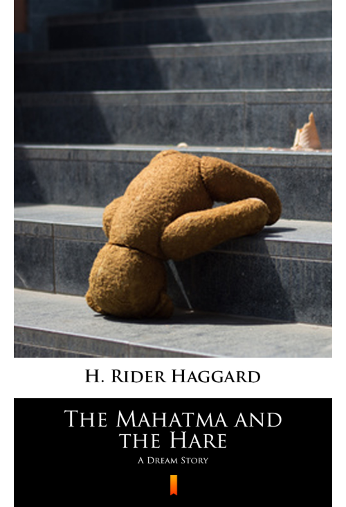 The Mahatma and the Hare