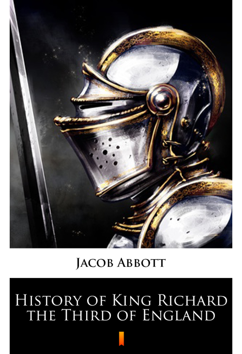 History of King Richard the Third of England