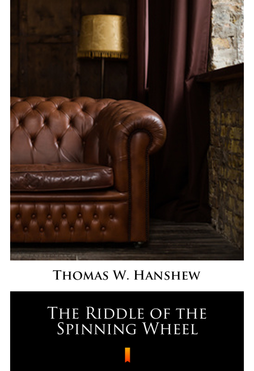 The Riddle of the Spinning Wheel