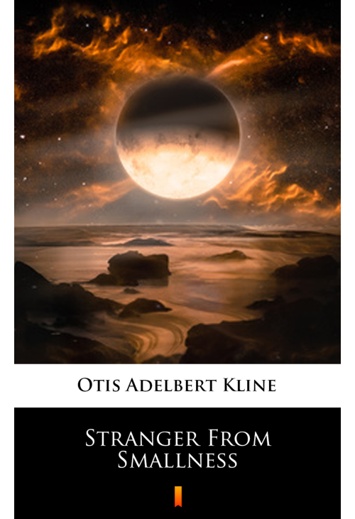 Stranger From Smallness