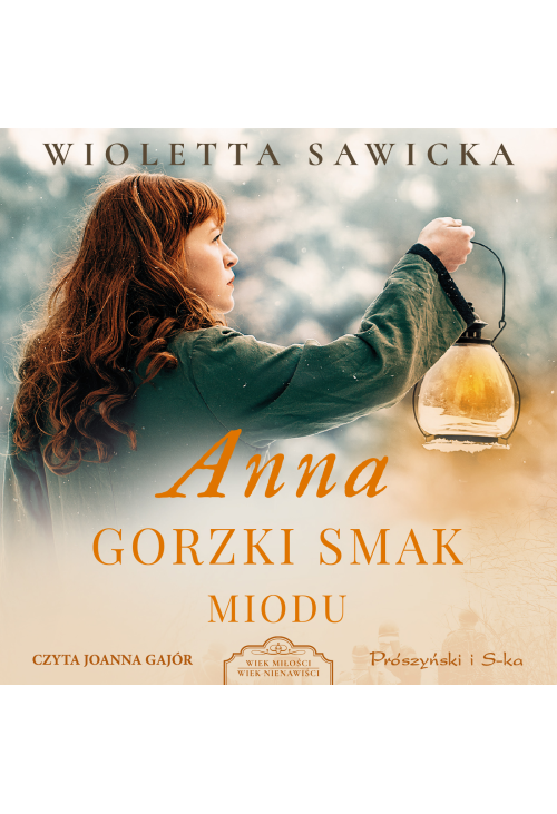 Anna. Gorzki smak miodu