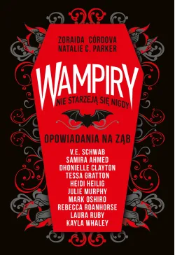Wampiry nie starzeją się nigdy