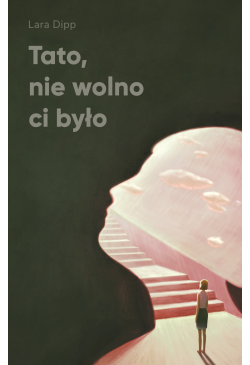 Tato, nie wolno ci było
