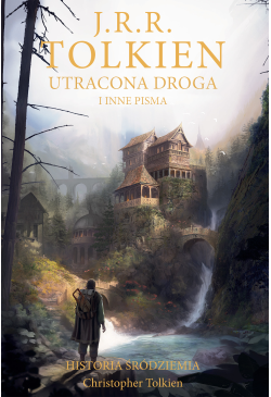 Utracona droga i inne pisma...