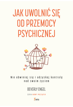 Jak uwolnić się od przemocy...
