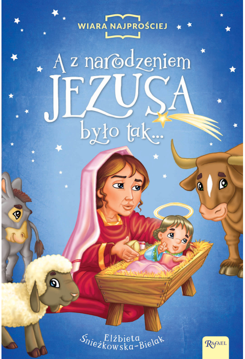 A z narodzeniem Jezusa było tak