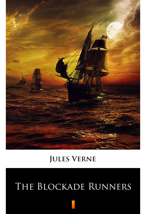 The Blockade Runners