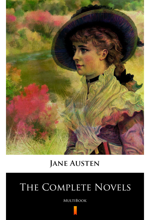 The Complete Novels of Jane Austen