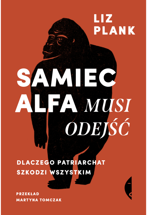 Samiec alfa musi odejść