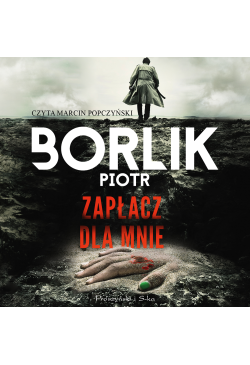 Zapłacz dla mnie