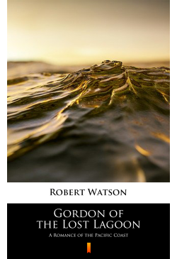 Gordon of the Lost Lagoon