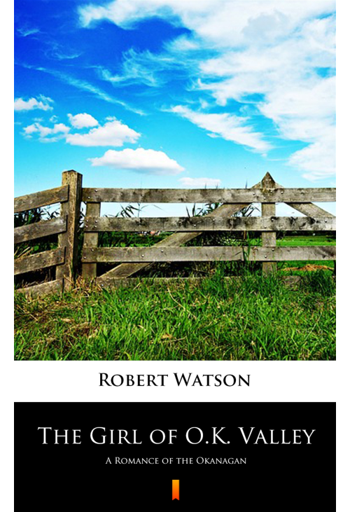 The Girl of O.K. Valley