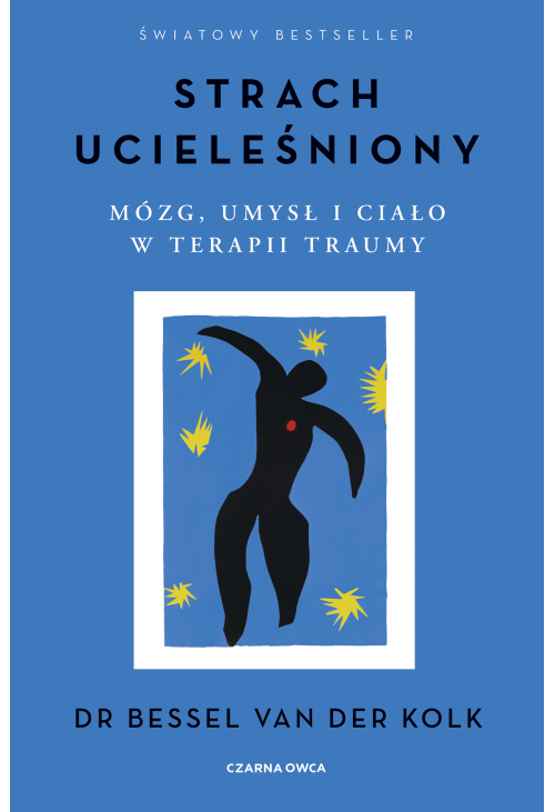 Strach ucieleśniony