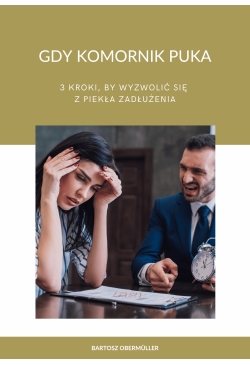 Gdy komornik puka - 3...
