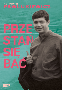 Przestań się bać