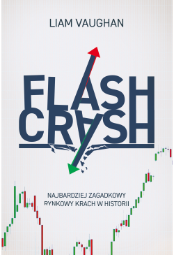 Flash Crash. Najbardziej...