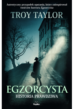 Egzorcysta. Historia prawdziwa