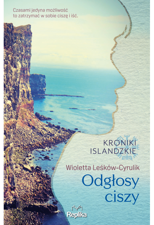 Odgłosy ciszy. Kroniki islandzkie