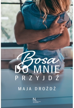 Bosa do mnie przyjdź