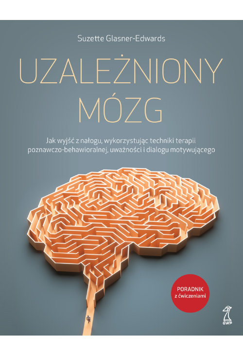 UZALEŻNIONY MÓZG