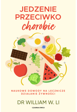 Jedzenie przeciwko chorobie