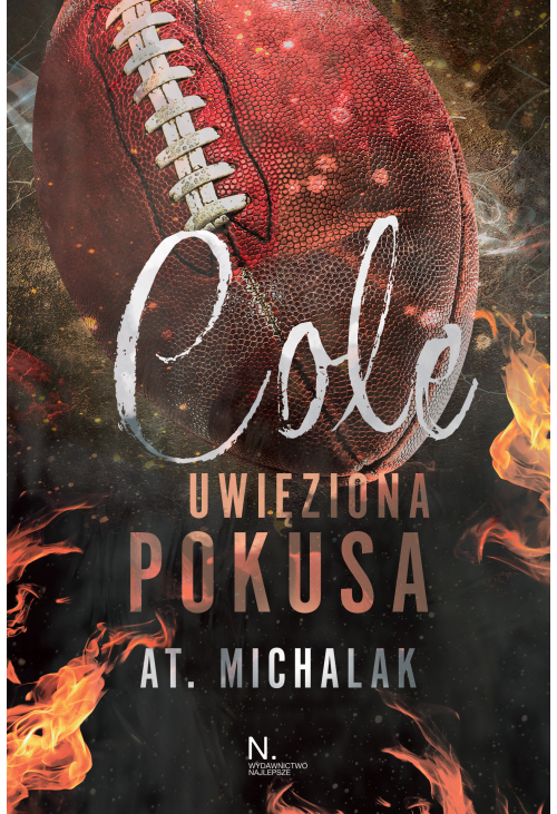 Cole. Uwięziona pokusa