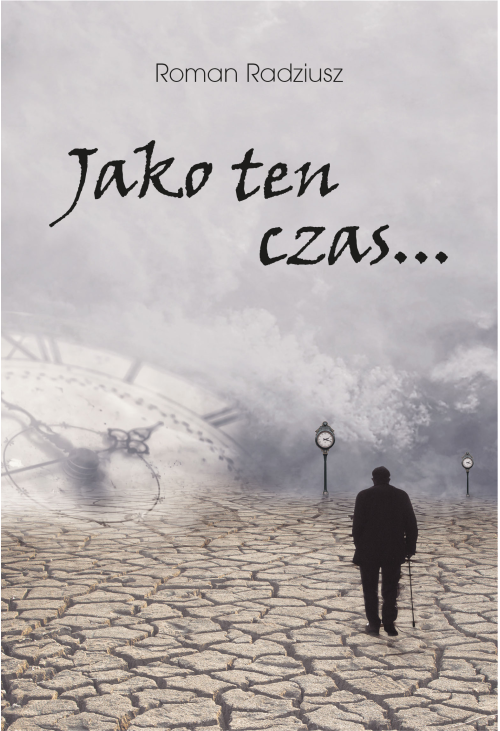 Jako ten czas…