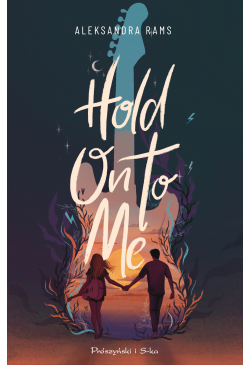 Hold On to Me