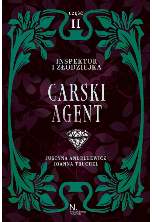 Inspektor i złodziejka. Carski agent Tom I, Część II