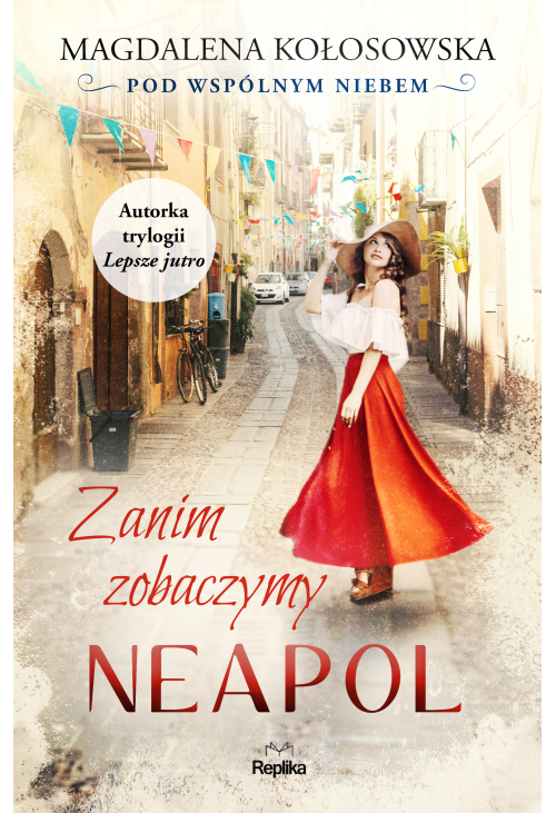 Zanim zobaczymy Neapol