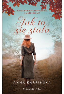 Jak to się stało