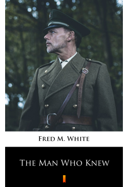The Man Who Knew