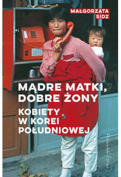 Mądre matki, dobre żony