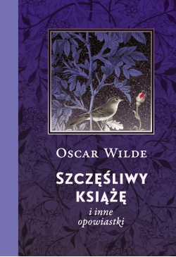 Szczęśliwy książę i inne...
