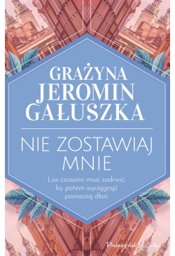 Nie zostawiaj mnie
