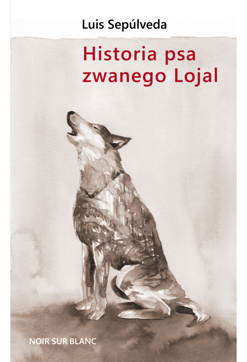 Historia psa zwanego Lojal