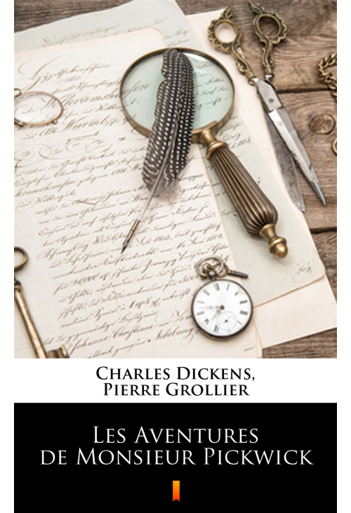 Les Aventures de Monsieur Pickwick
