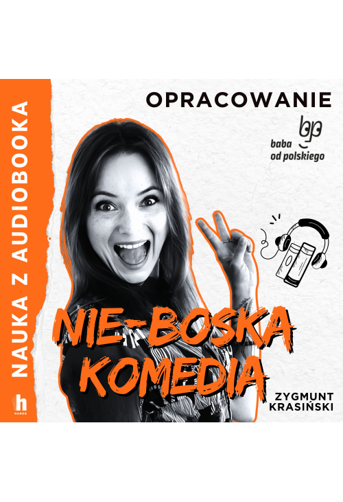 Nie - Boska komedia – lektura z opracowaniem