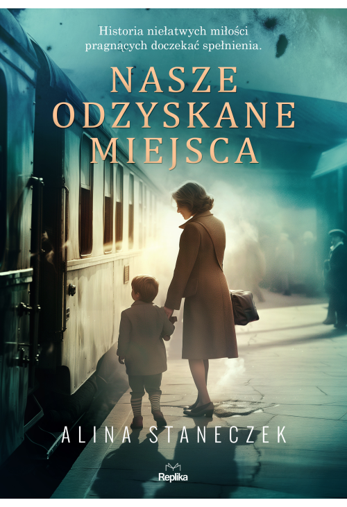 Nasze odzyskane miejsca