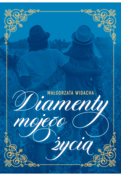 Diamenty mojego życia